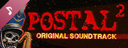 POSTAL 2 - Official Soundtrack