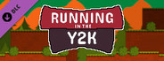 Running in the Y2K - Primal DLC