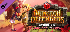 Dungeon Defenders: Etherian Festival of Love