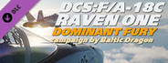 DCS: F/A-18C Raven One: Dominant Fury Campaign