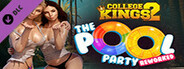 College Kings 2 - Episode 2 'The Pool Party' Reworked