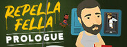 Repella Fella: Prologue