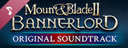 Mount & Blade II: Bannerlord Original Soundtrack