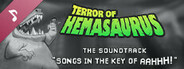 Terror of Hemasaurus Soundtrack: Songs in the Key of AAHHH!