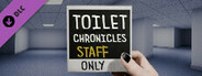 Toilet Chronicles: Staff Only