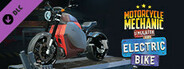 Motorcycle Mechanic Simulator 2021 - Electric Bike DLC