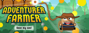 Adventurer Farmer: Save my son!