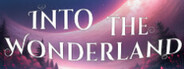 Into the Wonderland