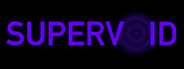 SUPERVOID SUPERVOID
