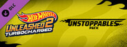 HOT WHEELS UNLEASHED™ 2 - Unstoppables Pack