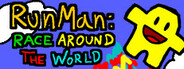 RunMan: Race Around the World