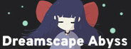 Dreamscape Abyss
