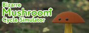 Bizarre Mushroom Cycle Simulator