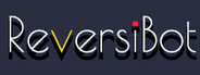 ReversiBot