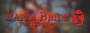 Paper Bride 5 Two Lifetimes