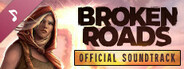 Broken Roads Soundtrack