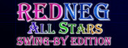 REDNEG ALLSTARS SWING-BY EDITION