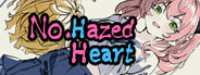 No.HazedHeart