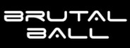 Brutal Ball