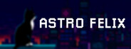 Astro Felix