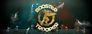 Booster Trooper