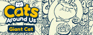 Cats Around Us: Giant Cat