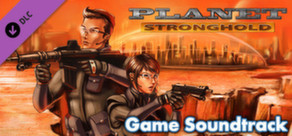 Planet Stronghold - Deluxe DLC