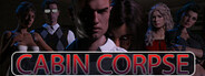 Cabin Corpse - Season 1