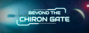 Beyond the Chiron Gate