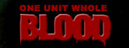 Blood: One Unit Whole Blood