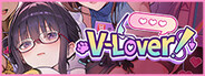 V-LOVER! V-LOVER!