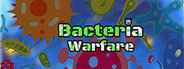 Bacteria Warfare