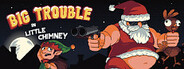 Big Trouble in Little Chimney