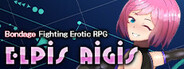 Bondage Fighting Erotic RPG - Elpis Aegis -