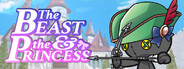 The Beast and the Princess