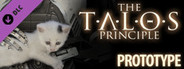 The Talos Principle - Prototype DLC
