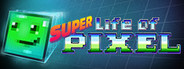 Super Life of Pixel