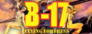 B-17 Flying Fortress: The Mighty 8th