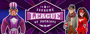 Supreme League of Patriots Issue 1: A Patriot Is Born