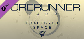 Fractured Space - Forerunner