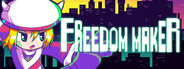 Freedom Maker