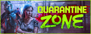 Quarantine Zone: The Last Check