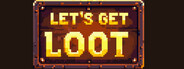 Lets Get Loot