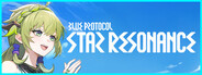 Blue Protocol: Star Resonance