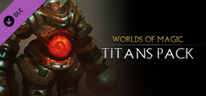 Worlds of Magic - Titans Pack DLC