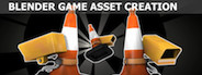 Blender Game Asset Creation