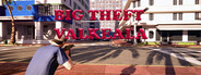 Big Theft Valkeala
