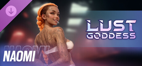 Lust Goddess — Mascot Naomi