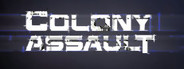 Colony Assault