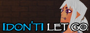 [Don't] Let Go